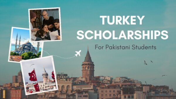 Top Turkey Scholarships For Pakistani Students